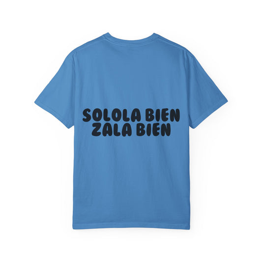 Solola Bien Tee